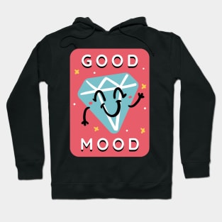 Good Mood Hoodie